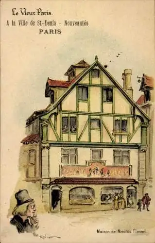 Künstler Litho Robida, A., Paris, Le Vieux Paris, Maison de Nicolas Flamel