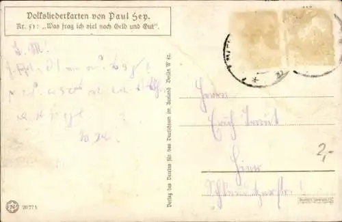 Lied Künstler Ak Hey, Paul, Was frag ich nach Geld, Volksliederkarte Nr. 51