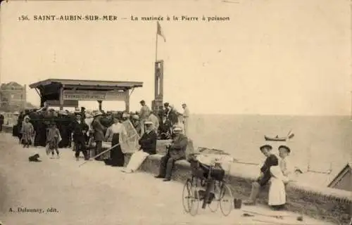 Ak Saint Aubin sur Mer Calvados, La matinée à la Pierre à poisson