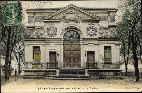 Ak La Ferté sous Jouarre Seine et Marne, Theater