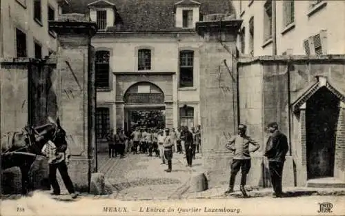 Ak Meaux Seine-et-Marne, L'Entrée du Quartier Luxembourg