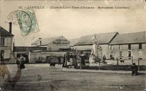 Ak Janville Eure et Loir, Place d'Orleans, Monument Colardeau