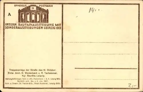 Ak Leipzig in Sachsen, Internationale Baufachausstellung 1913, Treppenanlage Straße des 18. Oktober