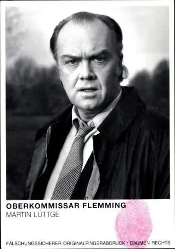 Ak Schauspieler Martin Lüttge, Portrait, Oberkommissar Flemming, Autogramm