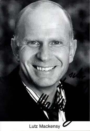 Ak Schauspieler Lutz Mackensy, Portrait, Autogramm