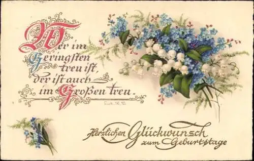 Ak Glückwunsch Geburtstag, Blumen, Bibelzitat Wer im Geringsten..., Luk. 16,10