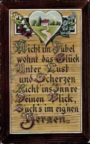 Ak Kitsch, Nicht im Jubel wohnt das Glück..., Herz, Blumen