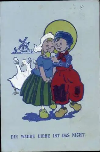Ak Die wahre Liebe ist das nicht, Liebespaar, Niederländische Tracht, Mühle