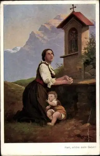 Künstler Ak Betende Frau mit Kind, Herr, erhöre mein Gebet