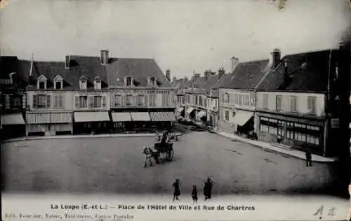 Ak La Loupe Eure et Loir, Place de l'Hotel de Ville, Rue de Chartres