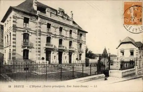 Ak Dreux CPA 28, Entrée principale, Rue Saint Denis