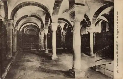 Ak Straßburg Straßburg Elsass Bas Rhin, Kathedrale, Die Krypta unter dem Maltre-Altar