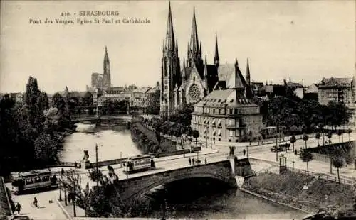 Ak Straßburg Straßburg Elsass Bas-Rhin, Vogesenbrücke, Paulskirche, Kathedrale