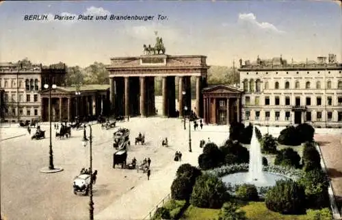 Ak Berlin Mitte, Pariser Platz und Brandenburger Tor, Fontäne