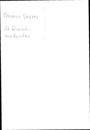 Ak Moderator Thomas Gerres, Portrait, Autogramm