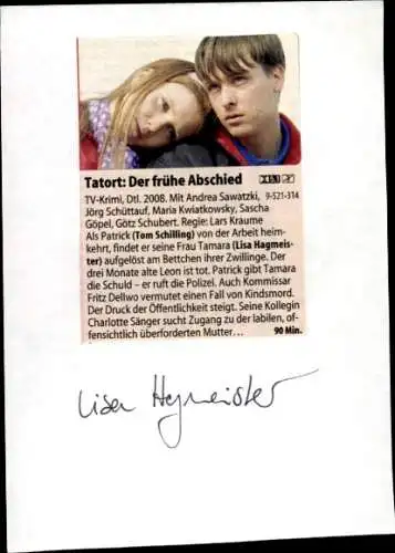 Ak Schauspieler Lisa Hagemeister und Tom Schilling, Portrait, Serie Tatort, Autogramm