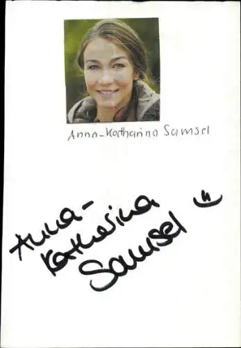 Ak Schauspielerin Anna-Katharina Samsel, Portrait, Autogramm