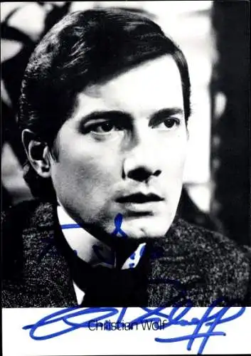 Ak Schauspieler Christian Wolf, Portrait, Autogramm