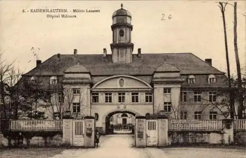Ak Kaiserslautern in der Pfalz, Militär-Lazarett
