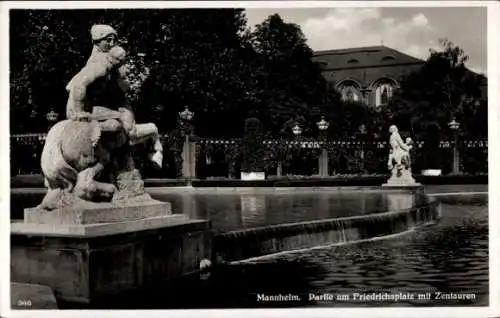 Ak Mannheim in Baden, Friedrichsplatz, Zentauren