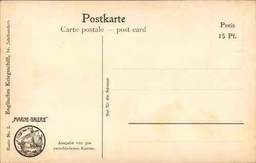 Künstler Ak Rave, Chr., Marine Galerie Nr. 2, Englisches Kriegsschiff, 16. Jh.
