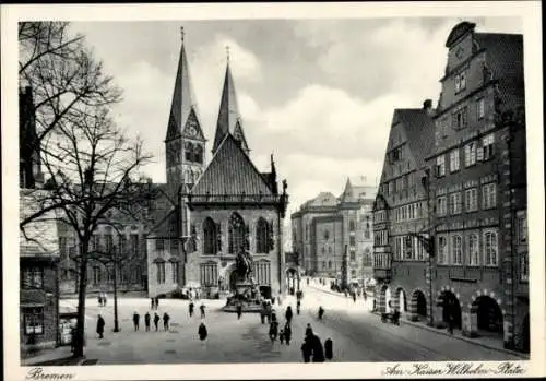 Ak Hansestadt Bremen, Kaiser Wilhelm-Platz, Kirche, Denkmal