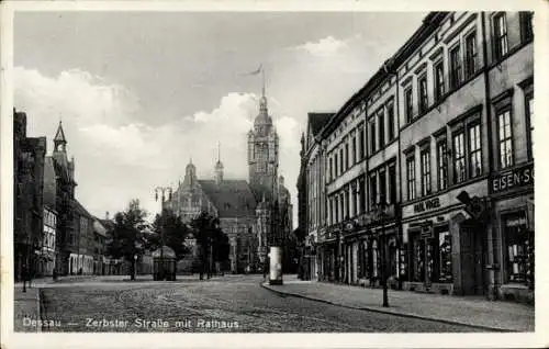 Ak Dessau in Sachsen Anhalt, Zerbster Straße, Rathaus