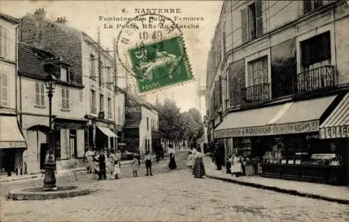 CPA Nanterre Hauts de Seine, Fontaine des Belle Femmes, Poste, Rue du Marche