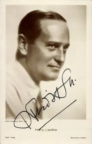 Ak Schauspieler Harry Liedtke, Portrait, Autogramm