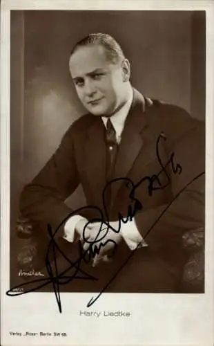 Ak Schauspieler Harry Liedtke, Portrait, Autogramm