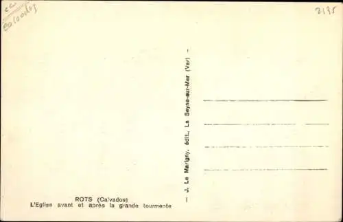 Ak Rots Calvados, L'Eglise, La grande tourmente, Kriegszerstörungen 1. WK