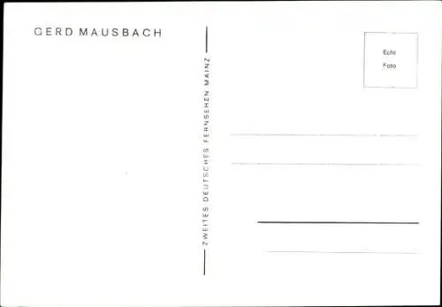 Ak Moderator Gerd Mausbach, ZDF, Portrait, Autogramm