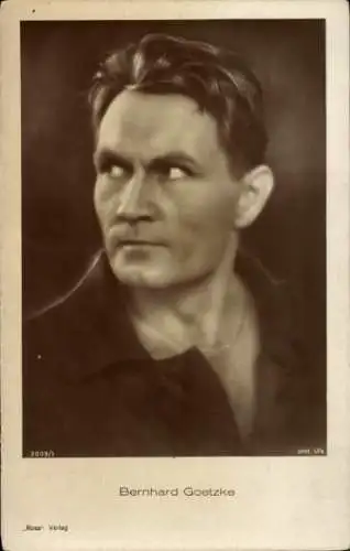 Ak Schauspieler Bernhard Goetzke, Portrait