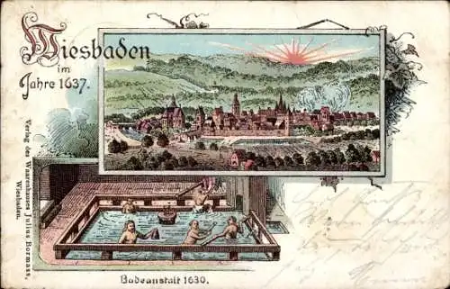 Litho Wiesbaden in Hessen, Stadtansicht im Jahr 1637, Badeanstalt 1630