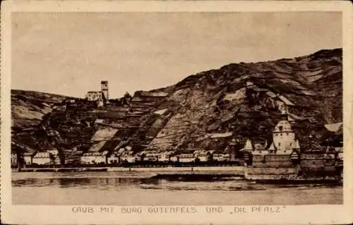 Ak Caub Kaub am Rhein, Burg Gutenfels, Die Pfalz