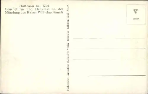 Ak Holtenau Kiel, Leuchtturm, Denkmal an der Mündung des Kaiser Wilhelm-Kanals