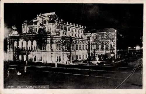 Ak Wien 1 Innere Stadt, K. k. Hof Oper in Festbeleuchtung bei Nacht