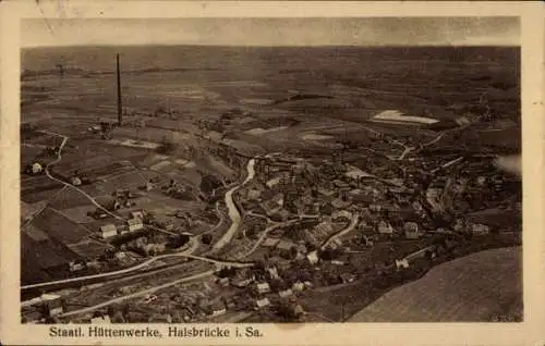 Ak Halsbrücke in Sachsen, Hüttenwerke, Luftbild