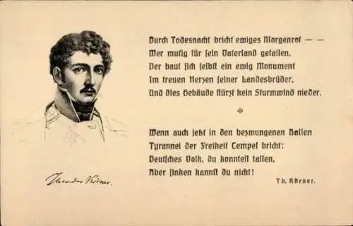 Ak Theodor Körner, Deutscher Dichter, Zitat, Durch Todesnacht bricht ewiges Morgenrot...