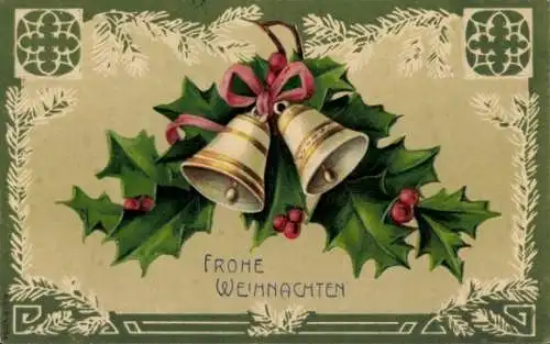 Präge Litho Glückwunsch Weihnachten, Stechpalmenzweige, Glocken