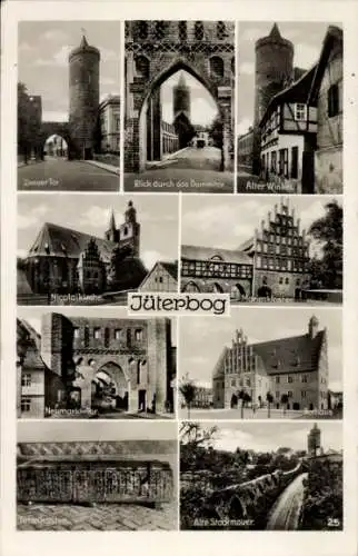 Ak Jüterbog Brandenburg, Zinnaer Tor, Dammtor, Alter Winkel, Tetzelkasten, Rathaus