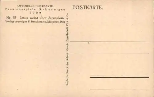 Ak Oberammergau in Oberbayern, Passionsspiele 1922, Jesus weint über Jerusalem