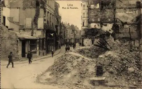 Ak Lille Nord, Route de Roubaix, Kriegszerstörungen, I. WK