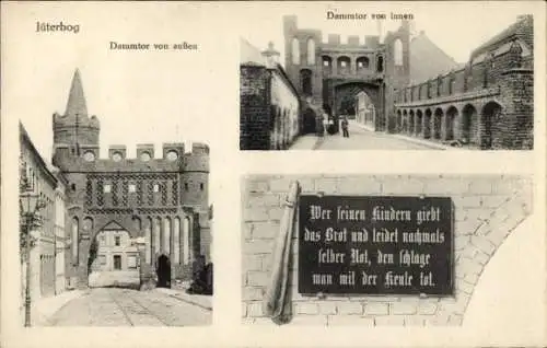 Ak Jüterbog in Brandenburg, Dammtor von innen und außen, Spruchtafel