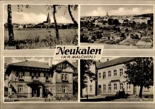 Ak Neukalen in Mecklenburg, Bahnhof, Polytechnische Oberschule