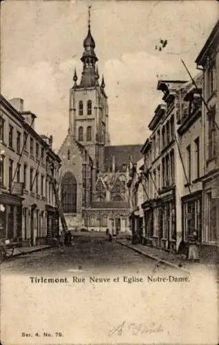 Ak Tirlemont Flämisch Brabant Flandern, Rue Neuve et Église Notre Dame