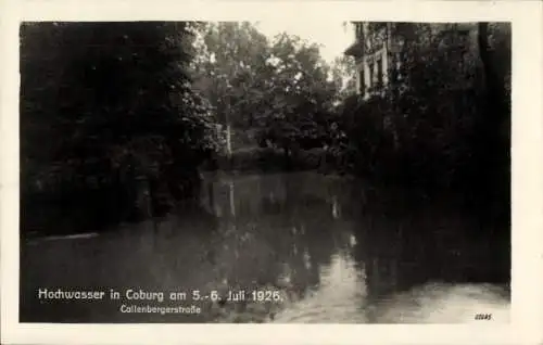 Ak Coburg in Oberfranken, Hochwasser am 5.-6. Juli 1926, Callenbergerstraße