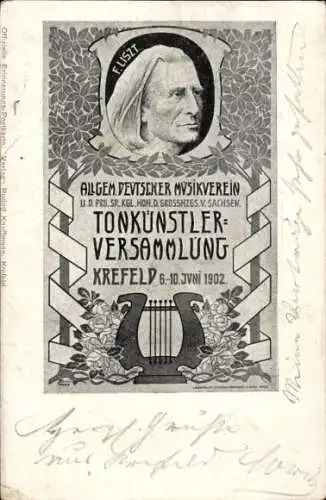 Ak Krefeld am Niederrhein, Tonkünstler-Versammlung 6.-10. Juni 1902, Musikverein, Franz Liszt