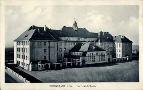 Ak Burgstädt in Sachsen, Central-Schule