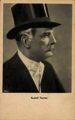 Ak Schauspieler Rudolf Forster, Portrait mit Zylinder, Ross Verlag